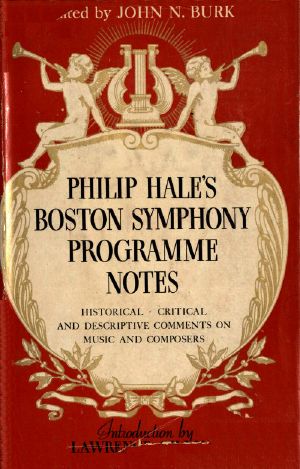 [Gutenberg 56208] • Philip Hale's Boston Symphony Programme Notes